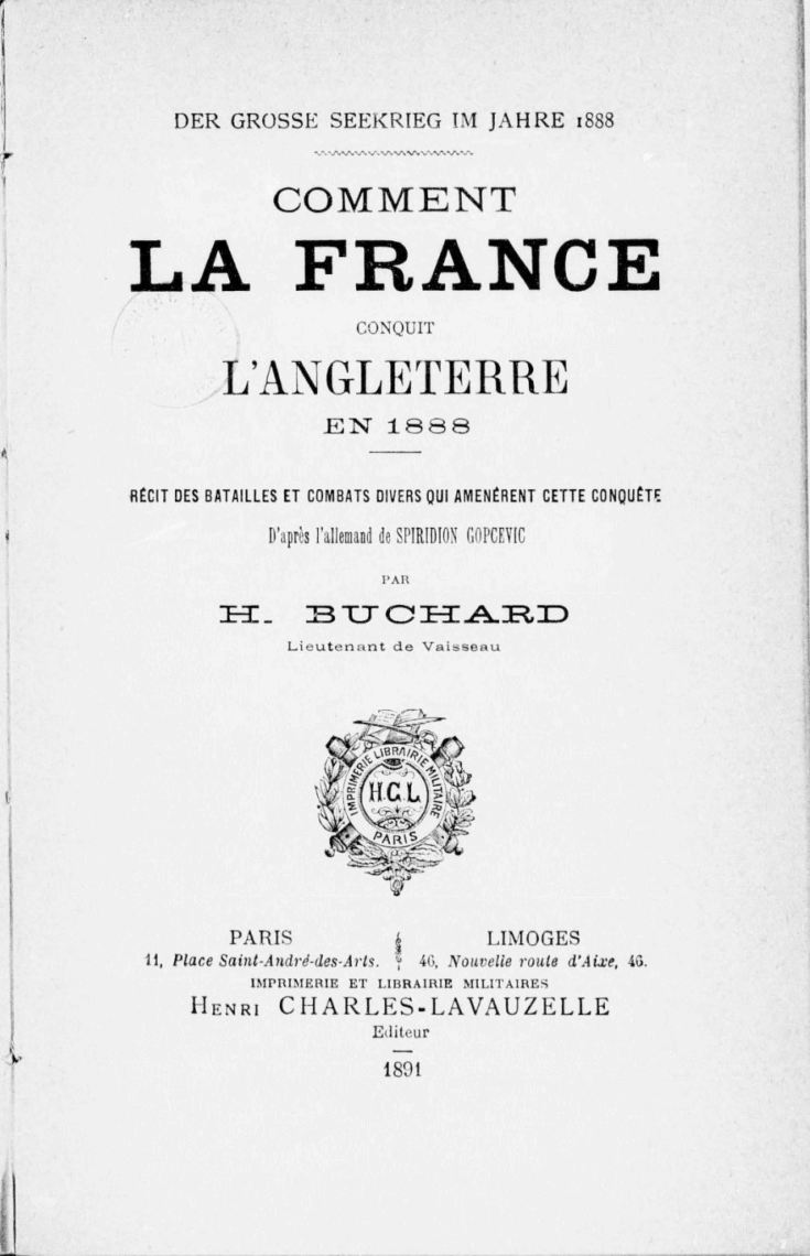 Der grosse Seekrieg im Jahre 1888. Comment la France conquit l'A